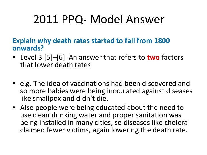 2011 PPQ- Model Answer Explain why death rates started to fall from 1800 onwards?