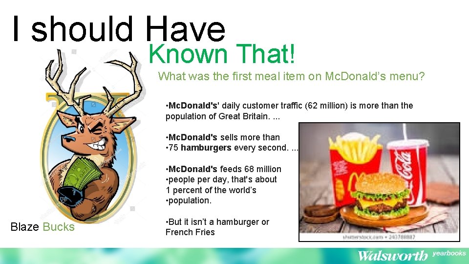 I should Have Known That! What was the first meal item on Mc. Donald’s I should Have Known That! What was the first meal item on Mc. Donald’s