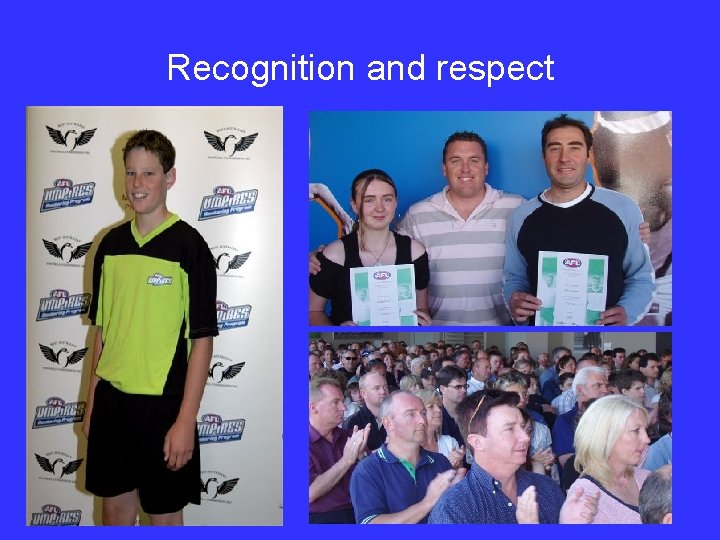 Recognition and respect 