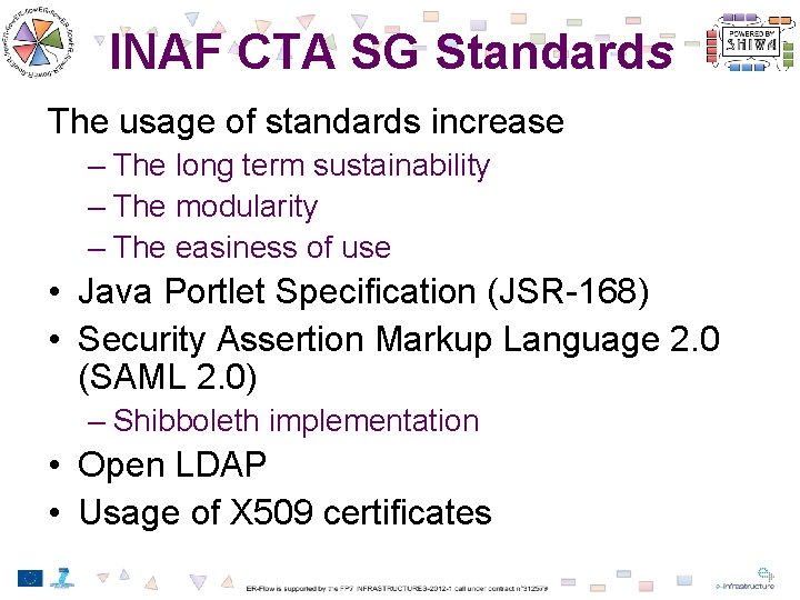 INAF CTA SG Standards The usage of standards increase – The long term sustainability