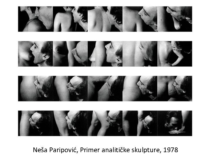 Neša Paripović, Primer analitičke skulpture, 1978 