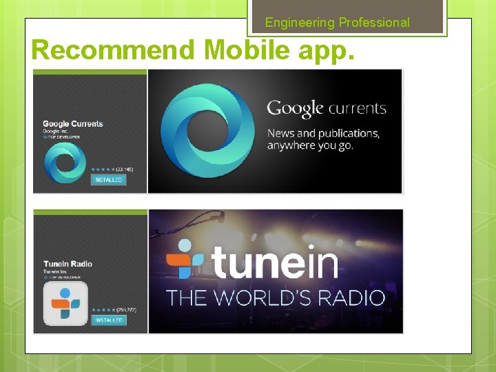 Engineering Professional Recommend Mobile app. 
