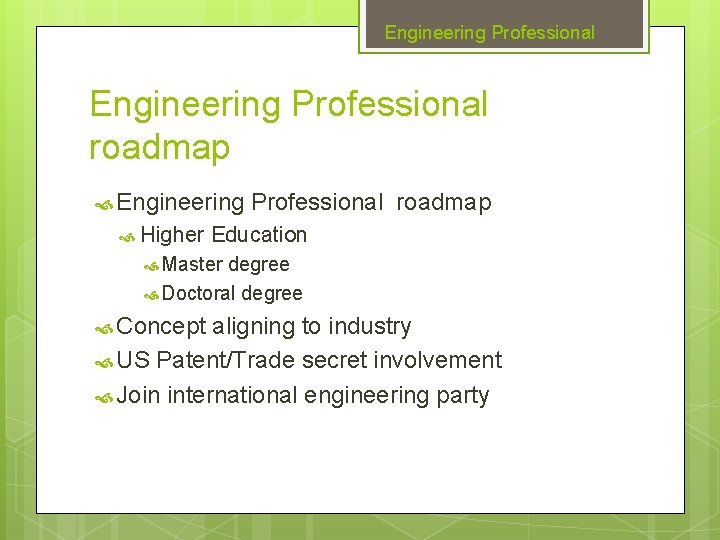 Engineering Professional roadmap Engineering Higher Professional roadmap Education Master degree Doctoral degree Concept aligning