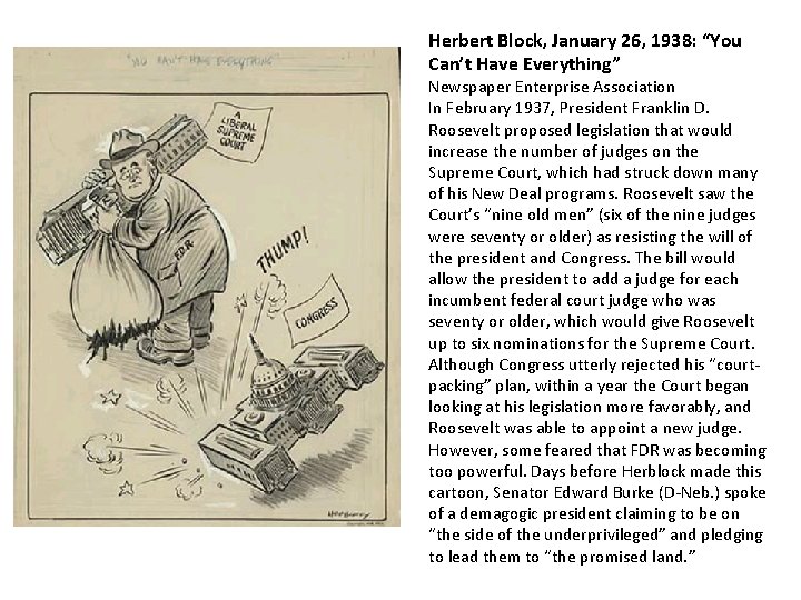 Herbert Block, January 26, 1938: “You Can’t Have Everything” Newspaper Enterprise Association In February