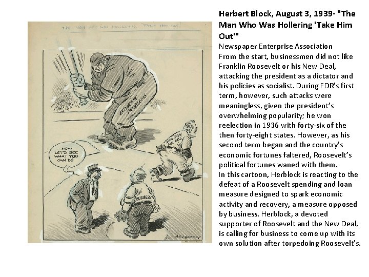 Herbert Block, August 3, 1939 - "The Man Who Was Hollering 'Take Him Out'"