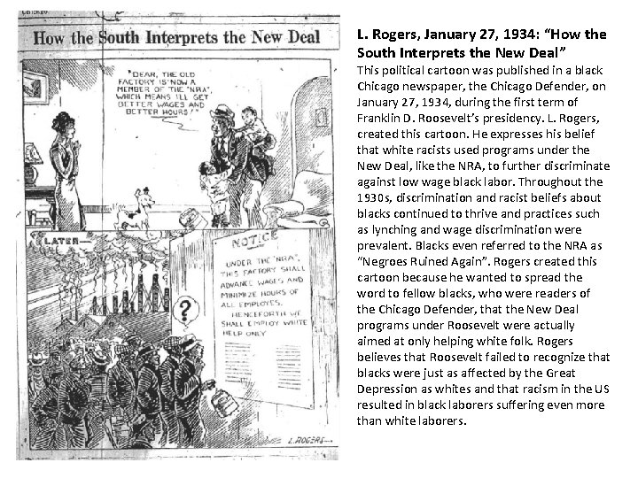 L. Rogers, January 27, 1934: “How the South Interprets the New Deal” This political