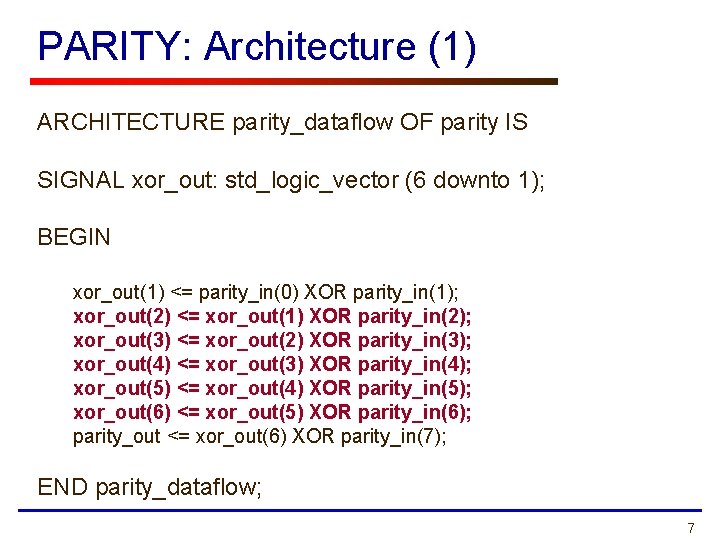 Parity Explained Computing ECE 448 Lecture 5 Modeling of Circuits with