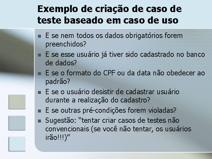 Exemplo de criação de caso de teste baseado em caso de uso n n