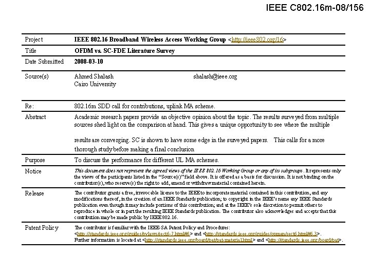 IEEE C 802. 16 m-08/156 Project IEEE 802. 16 Broadband Wireless Access Working Group