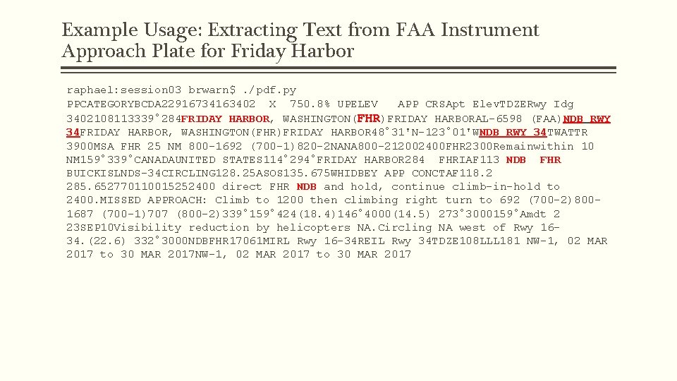 Example Usage: Extracting Text from FAA Instrument Approach Plate for Friday Harbor raphael: session Example Usage: Extracting Text from FAA Instrument Approach Plate for Friday Harbor raphael: session