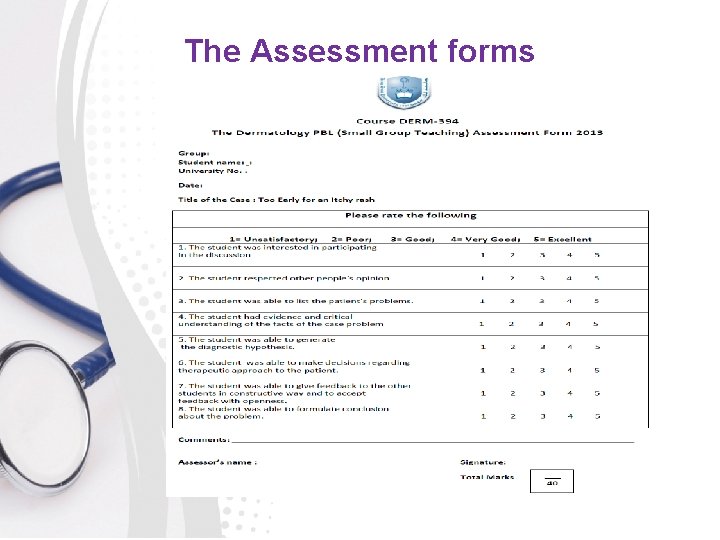 The Assessment forms 