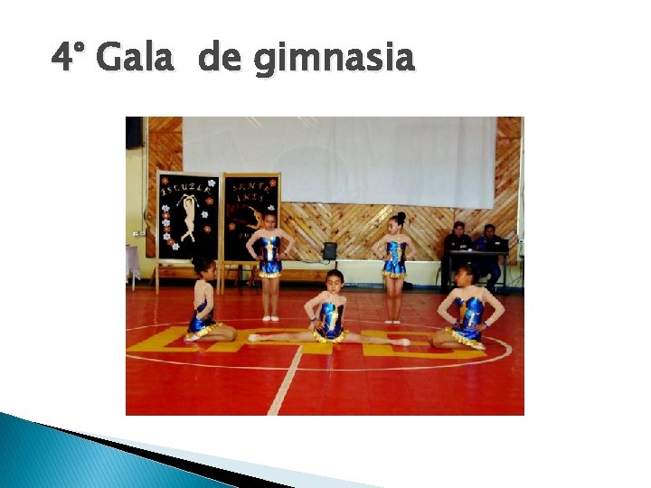 4° Gala de gimnasia 