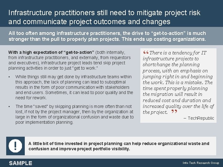 Infrastructure practitioners still need to mitigate project risk and communicate project outcomes and changes