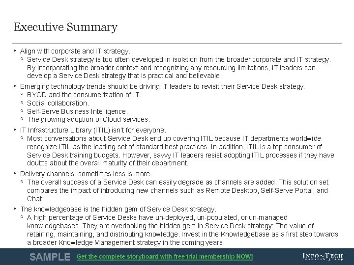 Executive Summary • Align with corporate and IT strategy. ◦ Service Desk strategy is Executive Summary • Align with corporate and IT strategy. ◦ Service Desk strategy is