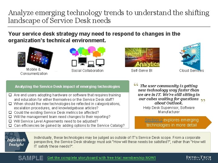 Analyze emerging technology trends to understand the shifting landscape of Service Desk needs Your Analyze emerging technology trends to understand the shifting landscape of Service Desk needs Your