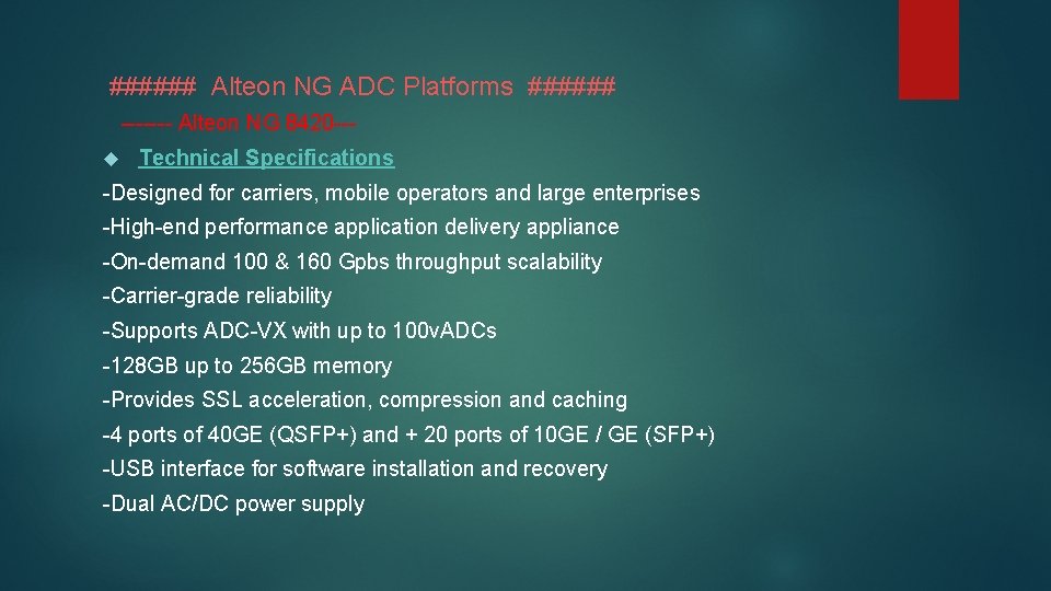  ###### Alteon NG ADC Platforms ###### ------- Alteon NG 8420 -- Technical Specifications