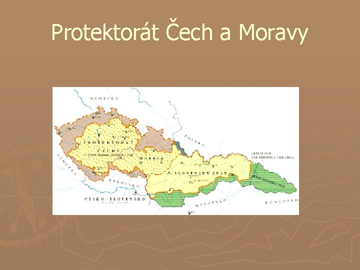 Protektorát Čech a Moravy 