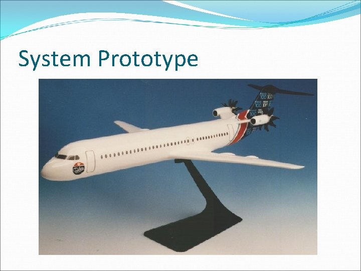 System Prototype 
