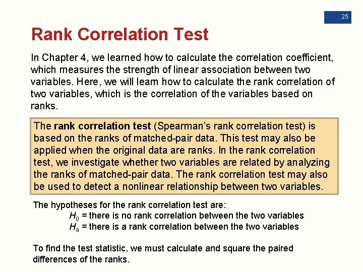 25 Rank Correlation Test In Chapter 4, we learned how to calculate the correlation