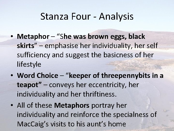 Stanza Four - Analysis • Metaphor – “She was brown eggs, black skirts” –