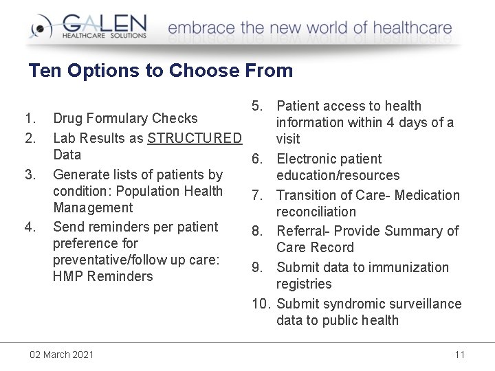 Ten Options to Choose From 1. 2. 3. 4. 5. Patient access to health