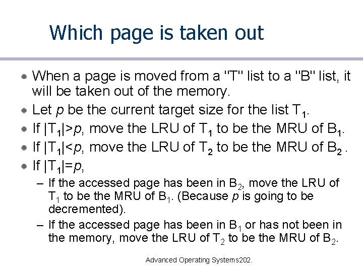 Which page is taken out When a page is moved from a "T" list