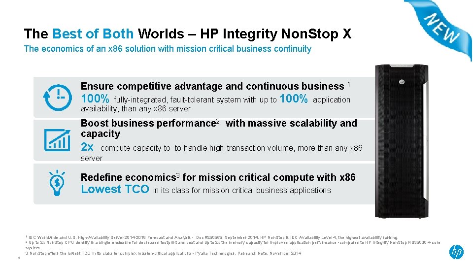 The Best of Both Worlds – HP Integrity Non. Stop X The economics of