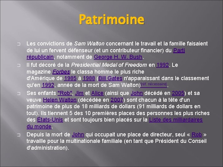 Patrimoine � � Les convictions de Sam Walton concernant le travail et la famille Patrimoine � � Les convictions de Sam Walton concernant le travail et la famille