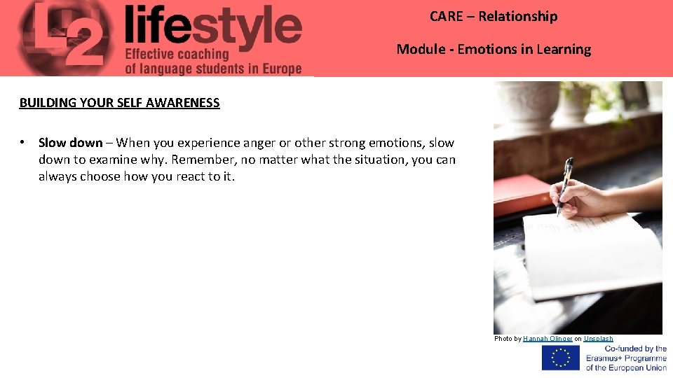 CARE – Relationship Module - Emotions in Learning BUILDING YOUR SELF AWARENESS • Slow