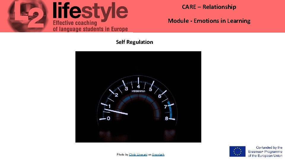 CARE – Relationship Module - Emotions in Learning Self Regulation Photo by Chris Liverani