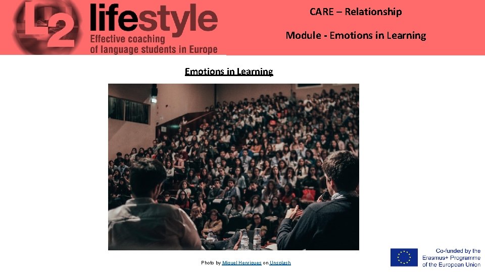 CARE – Relationship Module - Emotions in Learning Photo by Miguel Henriques on Unsplash