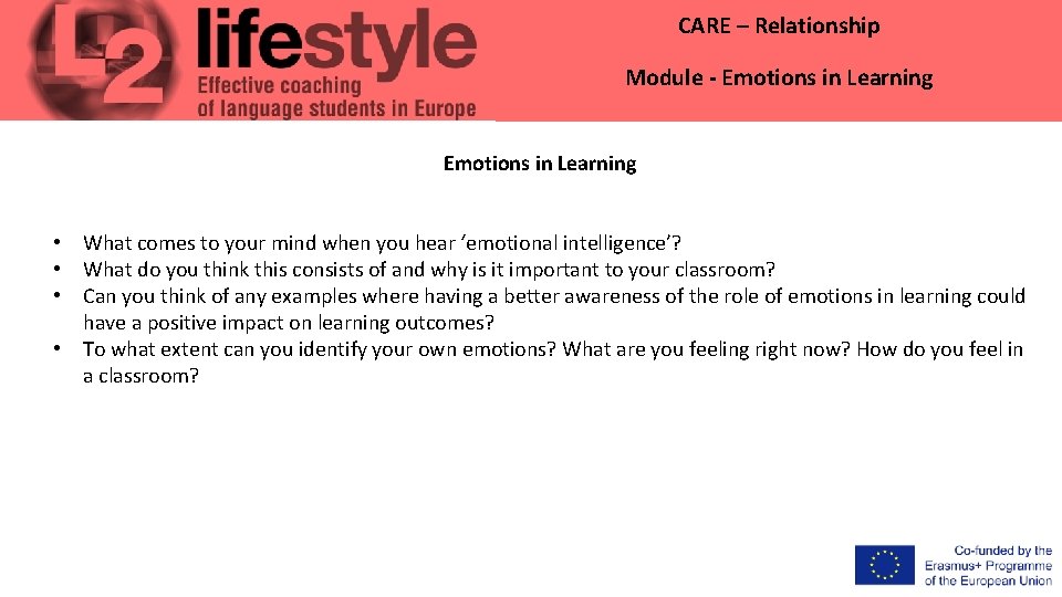 CARE – Relationship Module - Emotions in Learning • What comes to your mind