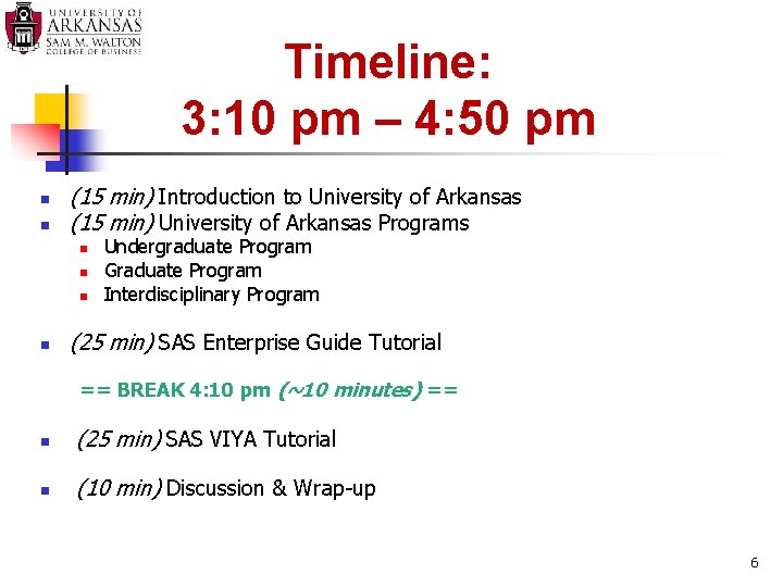 Timeline: 3: 10 pm – 4: 50 pm n n (15 min) Introduction to