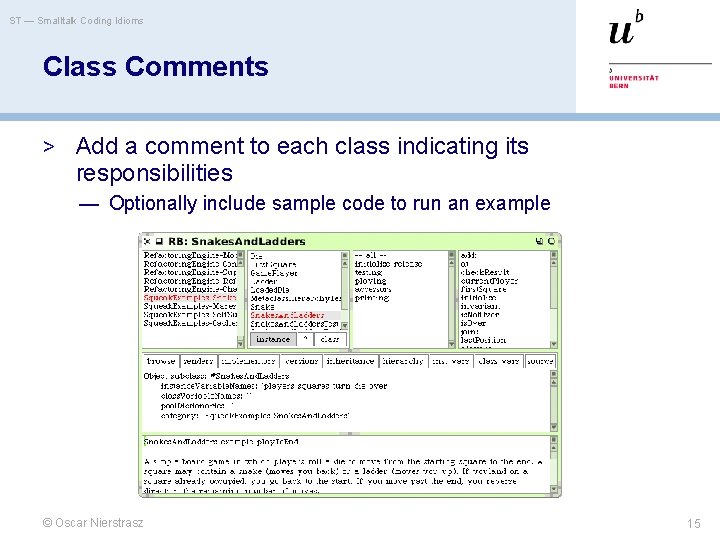 ST — Smalltalk Coding Idioms Class Comments > Add a comment to each class