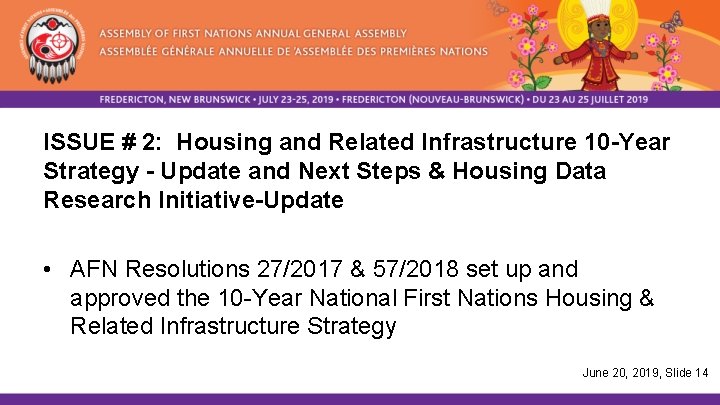 ISSUE # 2: Housing and Related Infrastructure 10 -Year Strategy - Update and Next