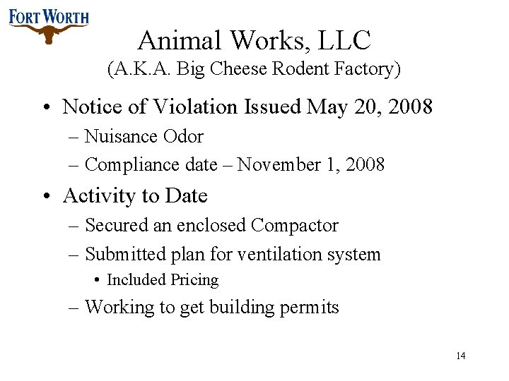 Animal Works, LLC (A. K. A. Big Cheese Rodent Factory) • Notice of Violation