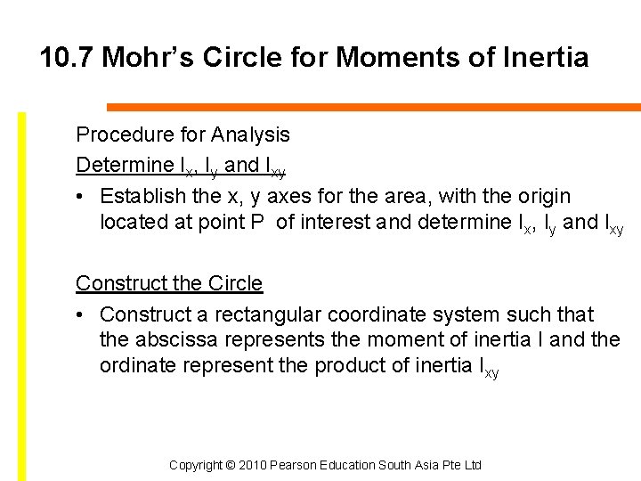 10. 7 Mohr’s Circle for Moments of Inertia Procedure for Analysis Determine Ix, Iy