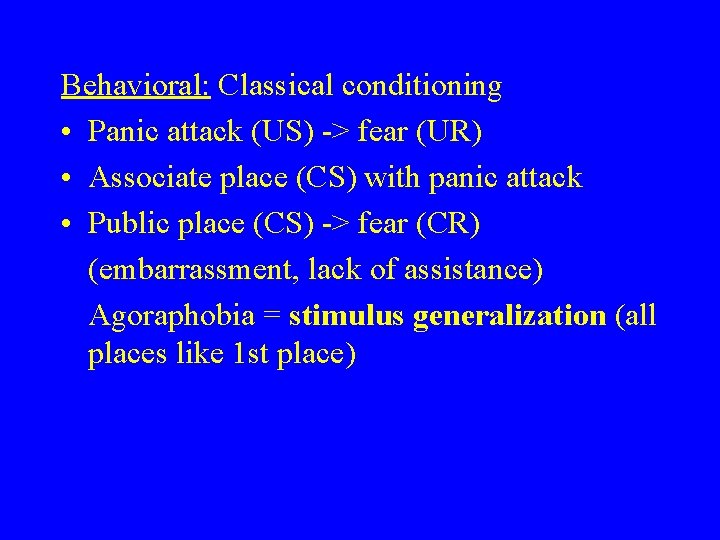 How Can Classical Conditioning Play A Role In Panic Disorder