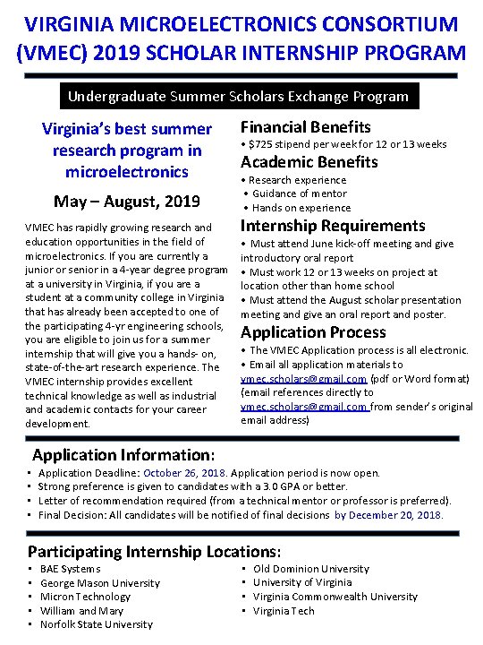 VIRGINIA MICROELECTRONICS CONSORTIUM (VMEC) 2019 SCHOLAR INTERNSHIP PROGRAM Undergraduate Summer Scholars Exchange Program Virginia’s