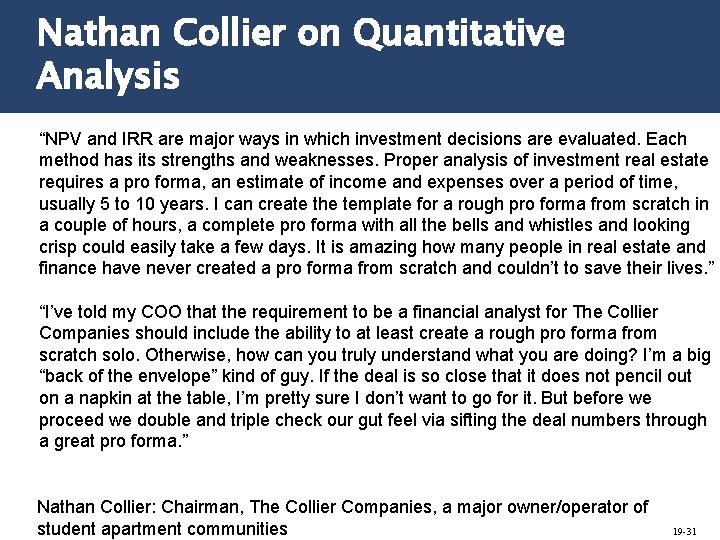 Nathan Collier on Quantitative Analysis “NPV and IRR are major ways in which investment