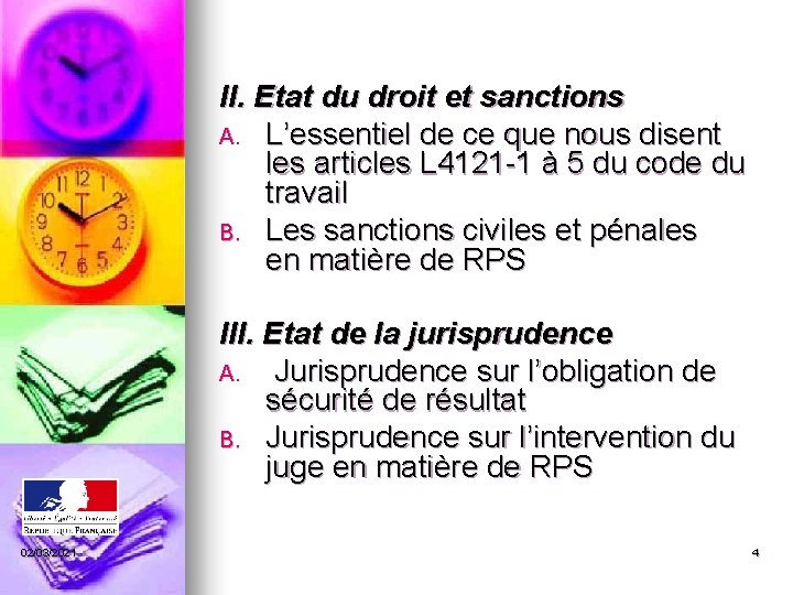 II. Etat du droit et sanctions A. L’essentiel de ce que nous disent les