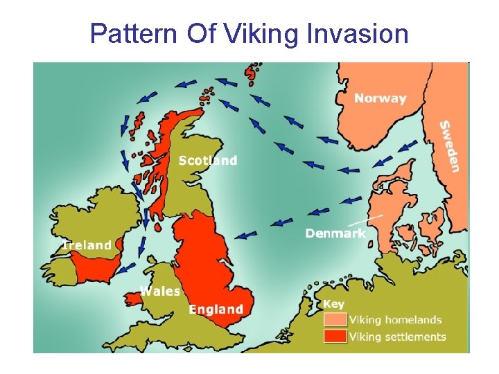 Pattern Of Viking Invasion 