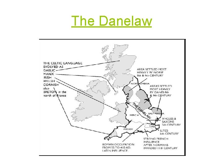 The Danelaw 