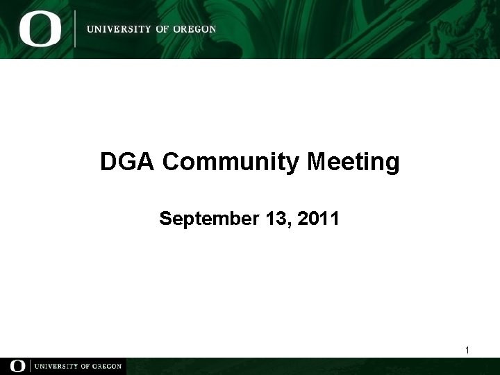 DGA Community Meeting September 13, 2011 1 