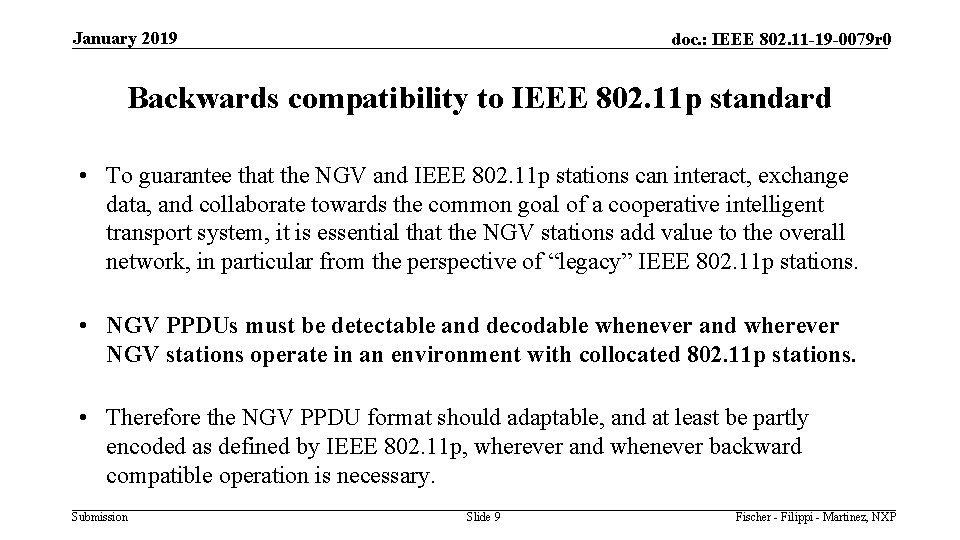 January 2019 doc. : IEEE 802. 11 -19 -0079 r 0 Backwards compatibility to
