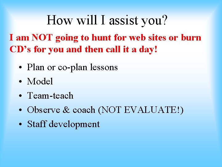 How will I assist you? I am NOT going to hunt for web sites