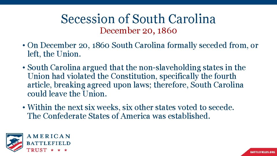 Secession of South Carolina December 20, 1860 • On December 20, 1860 South Carolina