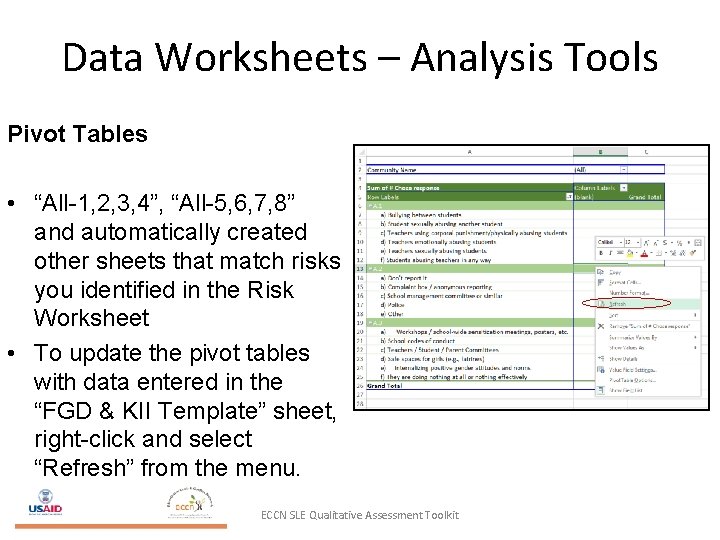 Data Worksheets – Analysis Tools Pivot Tables • “All-1, 2, 3, 4”, “All-5, 6,