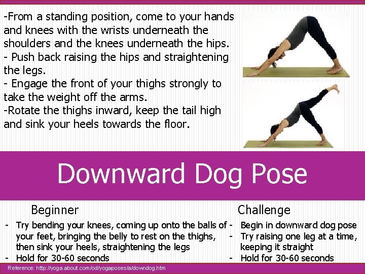 -From a standing position, come to your hands and knees with the wrists underneath