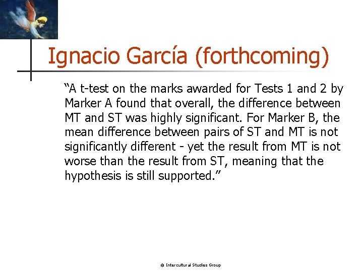 Ignacio García (forthcoming) “A t-test on the marks awarded for Tests 1 and 2